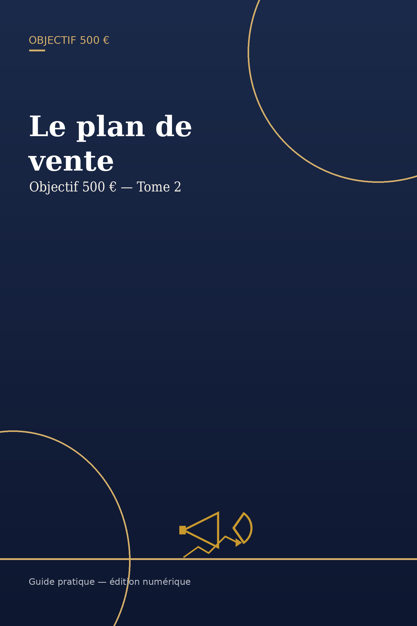 Objectif 500 € — Le plan de vente | Tome 2